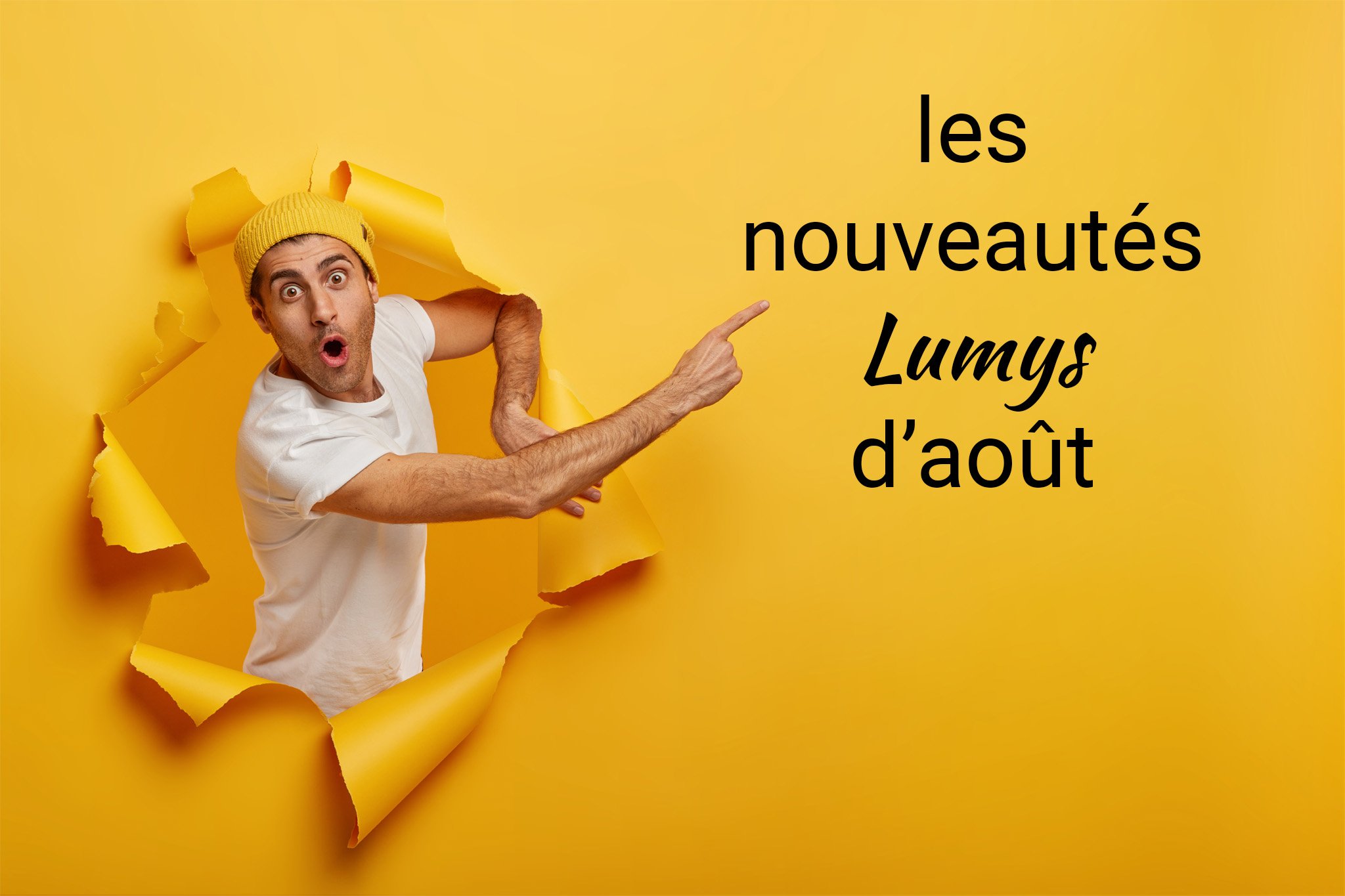 Les nouveautés d&rsquo;août